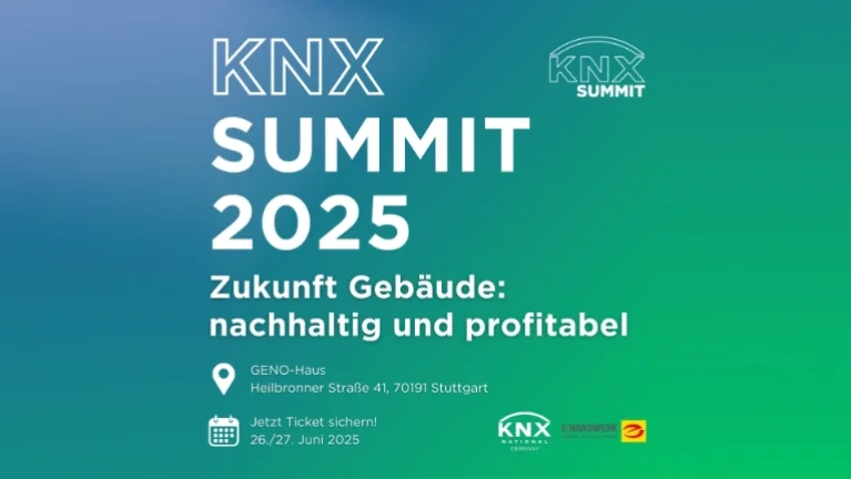 KNX Summit 25 – Zukunft Gebäude: nachhaltig und profitabel | 26.–27. Juni 2025, GENO-Haus Stuttgart