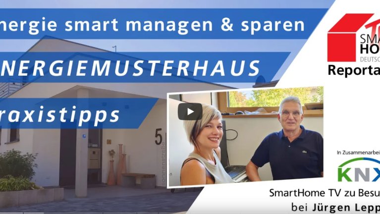 SmartHomeTV Reportage: So geht Energiemanagement richtig